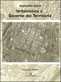 Urbanistica e governo del territorio - Alessandro Cutini - copertina