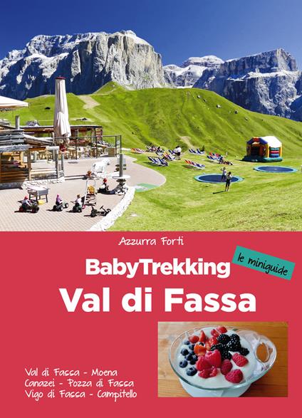 BabyTrekking. Val di Fassa - Azzurra Forti - copertina