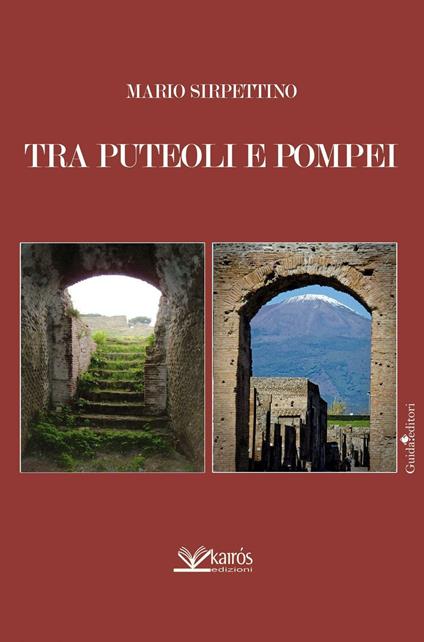 Tra Puteoli e Pompei - Mario Sirpettino - copertina