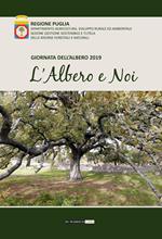 L'albero e noi. Giornata dell'albero 2019