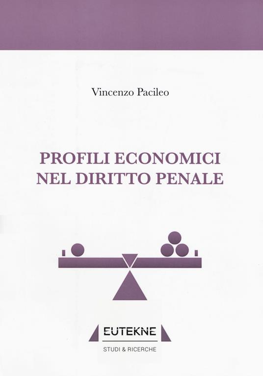 Profili economici nel diritto penale - Vincenzo Pacileo - copertina