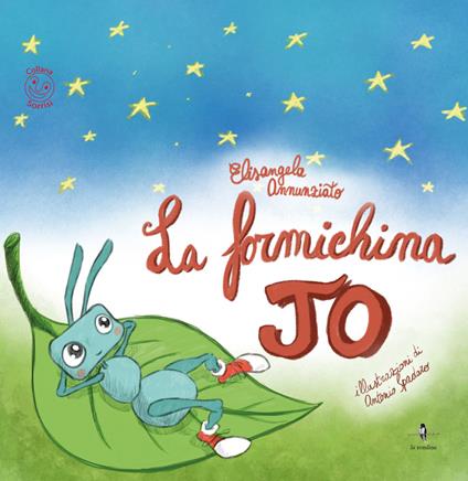 La formichina Jo - Elisangela Annunziato - copertina