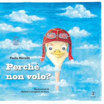 Perché non volo? - Paola Merolli - copertina