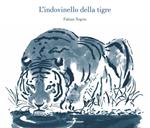 L' indovinello della tigre. Ediz. illustrata