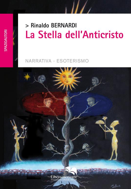 La stella dell'anticristo - Rinaldo Bernardi - copertina