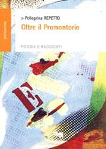 Oltre il promontorio