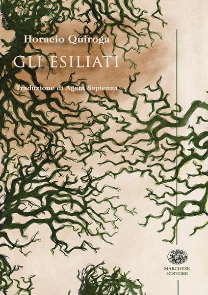 Gli esiliati - Horacio Quiroga - copertina