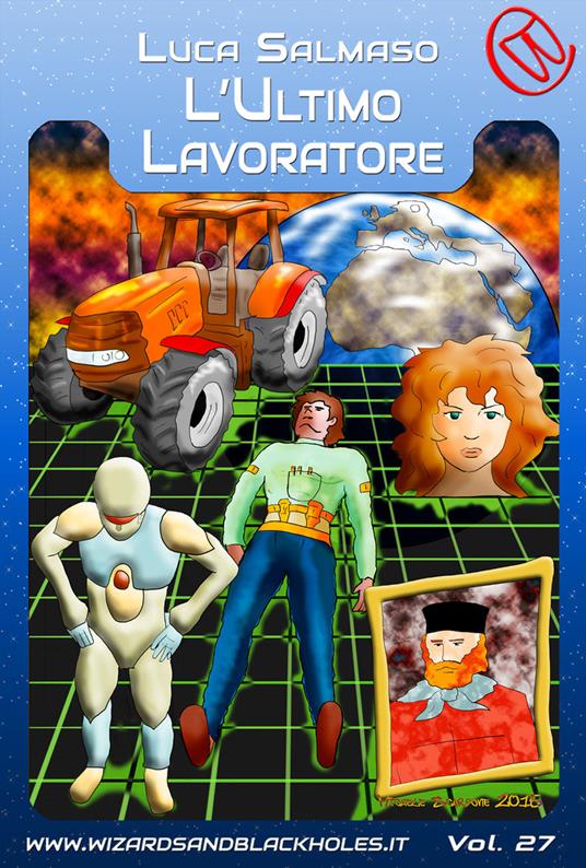 L'ultimo Lavoratore - Luca Salmaso - ebook