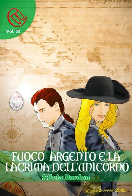 Fuoco Argento e la lacrima dell'Unicorno - Marco Barbaro,Silvia Bordon - ebook