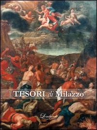 I tesori di Milazzo. Arte sacra ta Seicento e Settecento - copertina