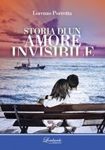 Storia di un amore invisibile