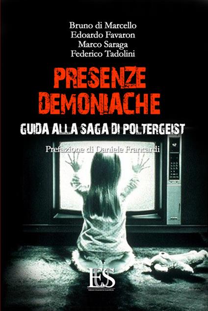 Presenze demoniache. Guida alla saga di Poltergeist - copertina