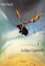 La talpa e il pipistrello