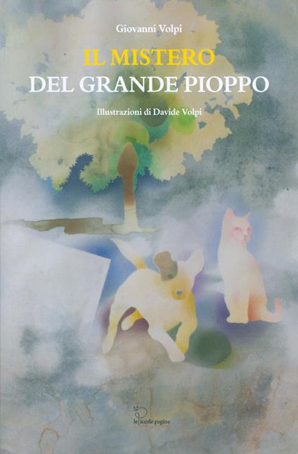 Il mistero del grande pioppo - Giovanni Volpi - copertina