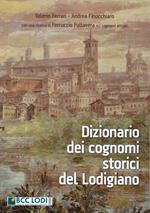 Dizionario dei cognomi storici del Lodigiano