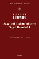 Saggi linguistici e saggi sul dialetto nisseno