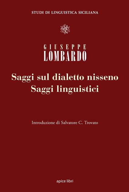 Saggi linguistici e saggi sul dialetto nisseno - Giuseppe Lombardo - copertina