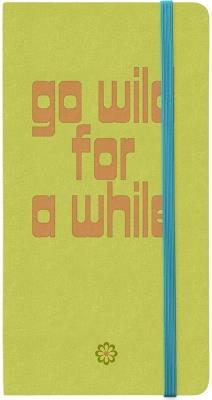 Go wild for a while. Personal Jo Journal - Alberta Magris - copertina