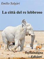 La città del re lebbroso