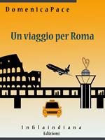 Un viaggio per Roma