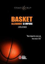 Basket allenando si impara. Livello base