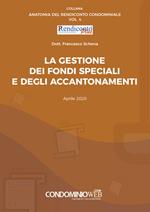 La gestione dei fondi speciali e degli accantonamenti