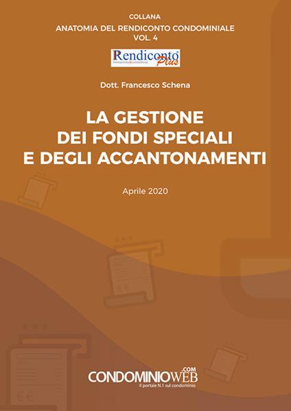 La gestione dei fondi speciali e degli accantonamenti - Francesco Schena - copertina