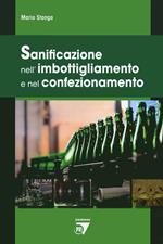 Sanificazione nell'imbottigliamento e nel confezionamento