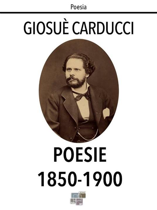 Poesie 1850-1900 - Giosuè Carducci - ebook