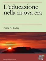 L' educazione nella nuova era