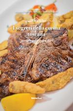 I segreti della cucina toscana