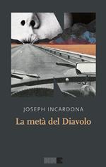 La metà del diavolo