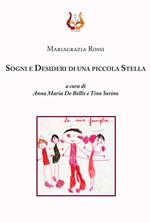 Sogni e desideri di una piccola stella