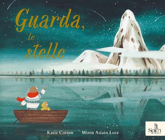 Guarda, le stelle. Ediz. a colori - Katie Cotton - copertina