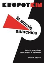 La morale anarchica