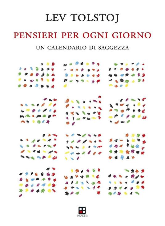 Pensieri per ogni giorno. Un calendario di saggezza - Lev Tolstoj - copertina