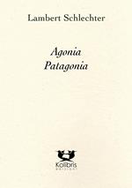 Agonia Patagonia