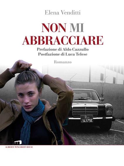 Non mi abbracciare - Elena Venditti - copertina