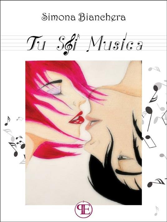 Tu sei musica - Simona Bianchera - ebook