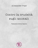 Contro la crudeltà sugli animali