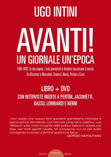 Avanti! Un giornale, un'epoca. Con DVD - Ugo Intini - copertina