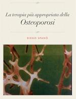 La terapia più appropriata della osteoporosi