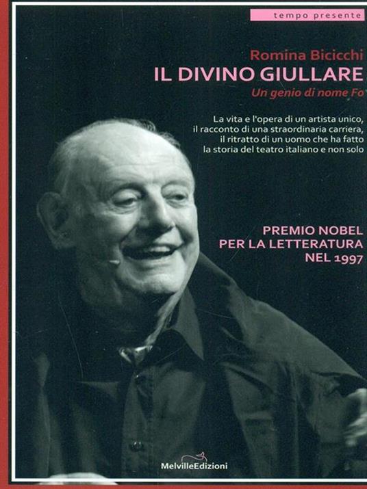 Il divino giullare. Un genio di nome Fo - Romina Bicicchi - 5