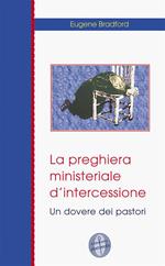 La preghiera ministeriale d'intercessione