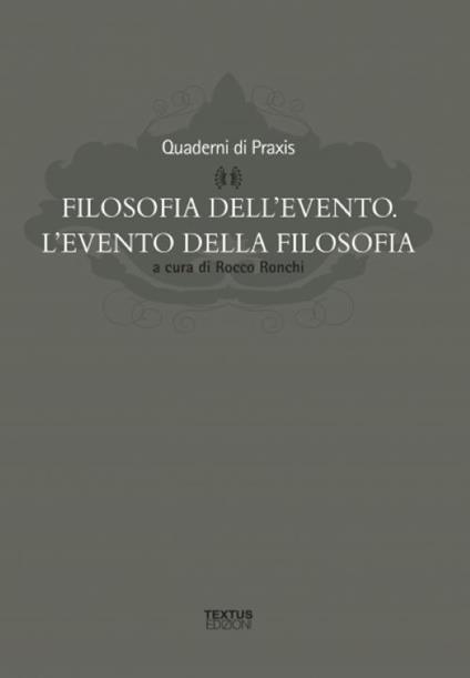 Filosofia dell'evento. L'evento della filosofia - copertina