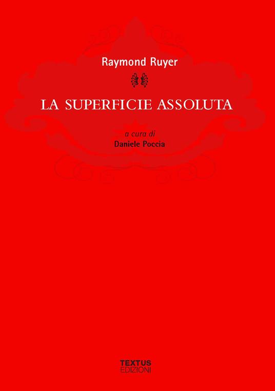 La superficie assoluta - Raymond Ruyer - copertina