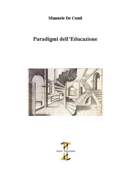 Paradigmi dell'educazione - Manuele De Conti - copertina