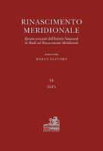 Rinascimento meridionale. Rivista annuale dell'Istituto nazionali di studi sul Rinascimento meridionale