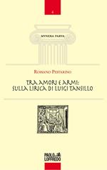 Tra amori e armi: sulla lirica di Luigi Tansillo