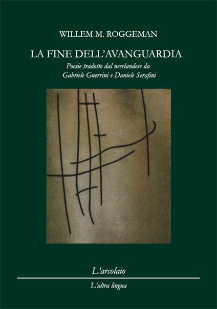 La fine dell'avanguardia - Willem M. Roggeman - copertina